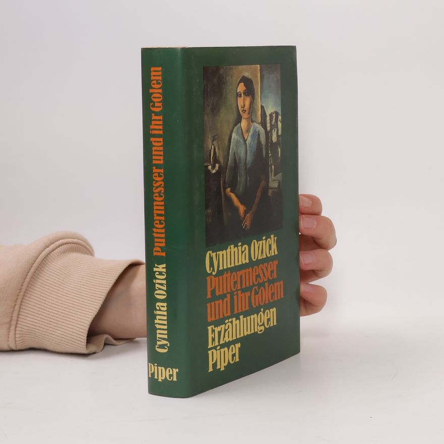 Cynthia Ozick Puttermesser und ihr Golem