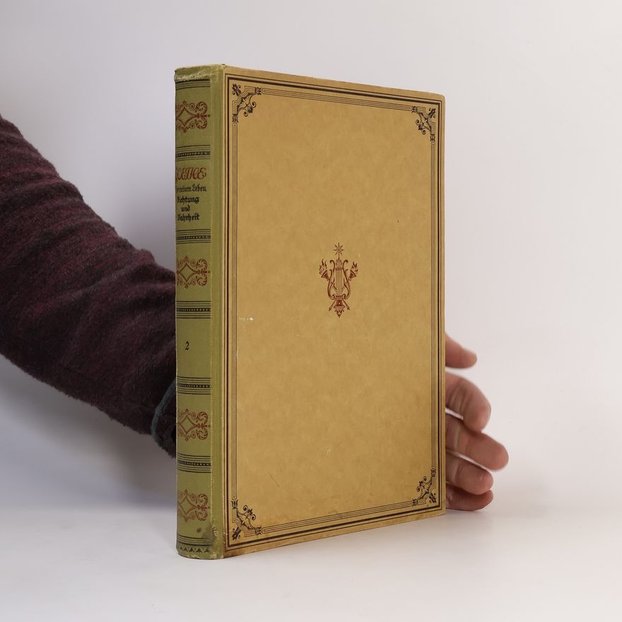 Karl Heinemann Goethe. Aus meinem Leben Dichtung und Wahrheit