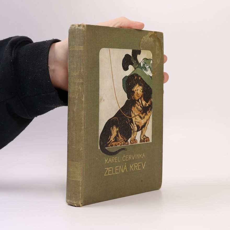 Karel Červinka Zelená krev II.