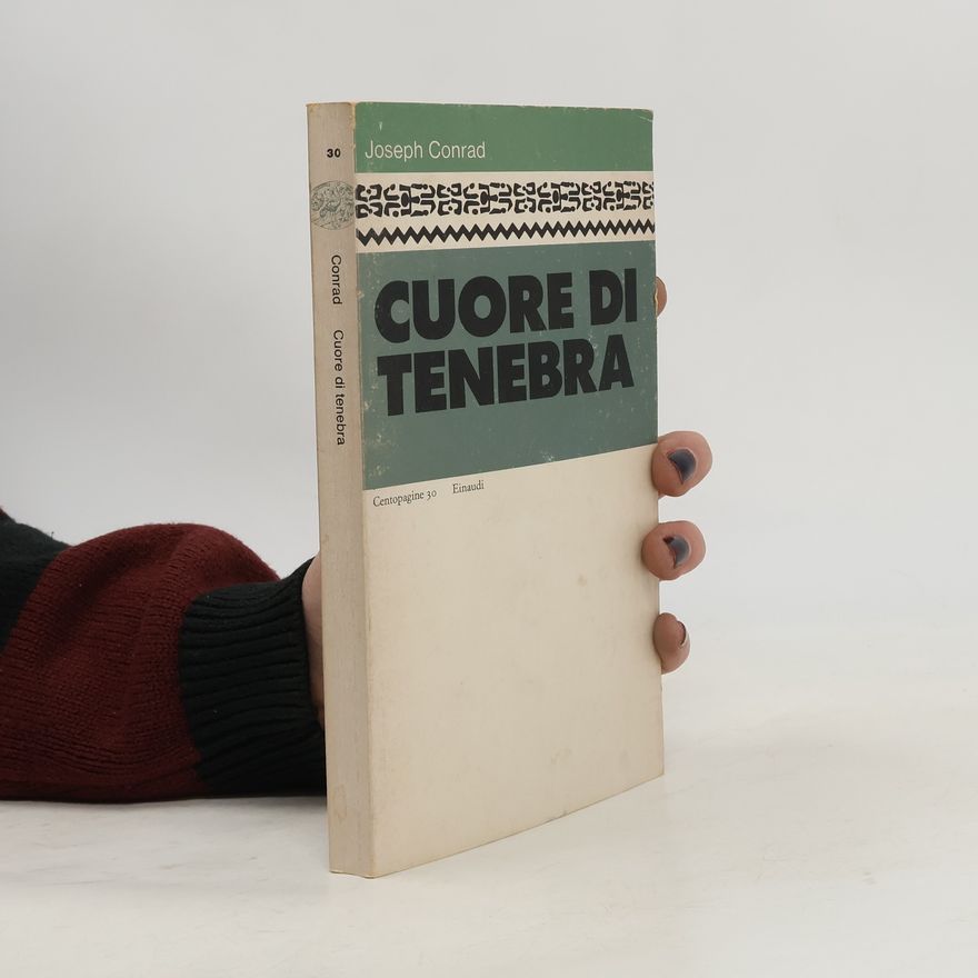 Joseph Conrad Cuore di tenebra