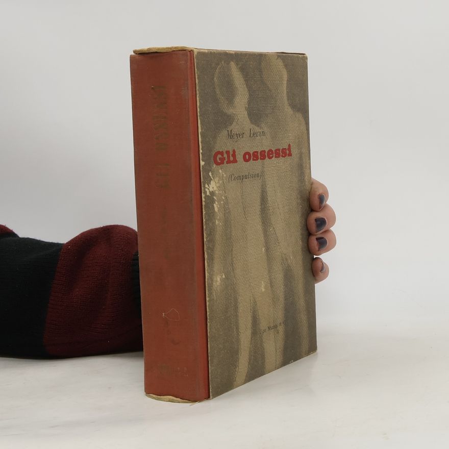 Meyer Levin Gli ossessi