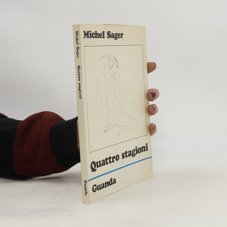 Michel Sager Quattro stagioni
