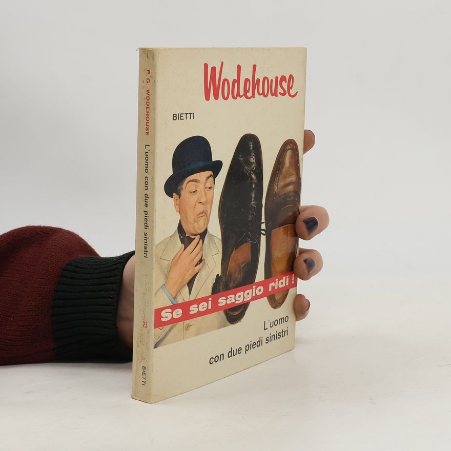 P. G. Wodenhouse Se sei saggio ridi!