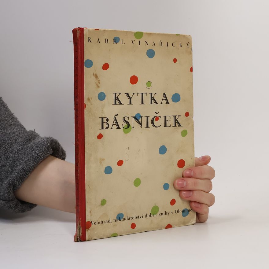 Karel Alois Vinařický Kytka básniček