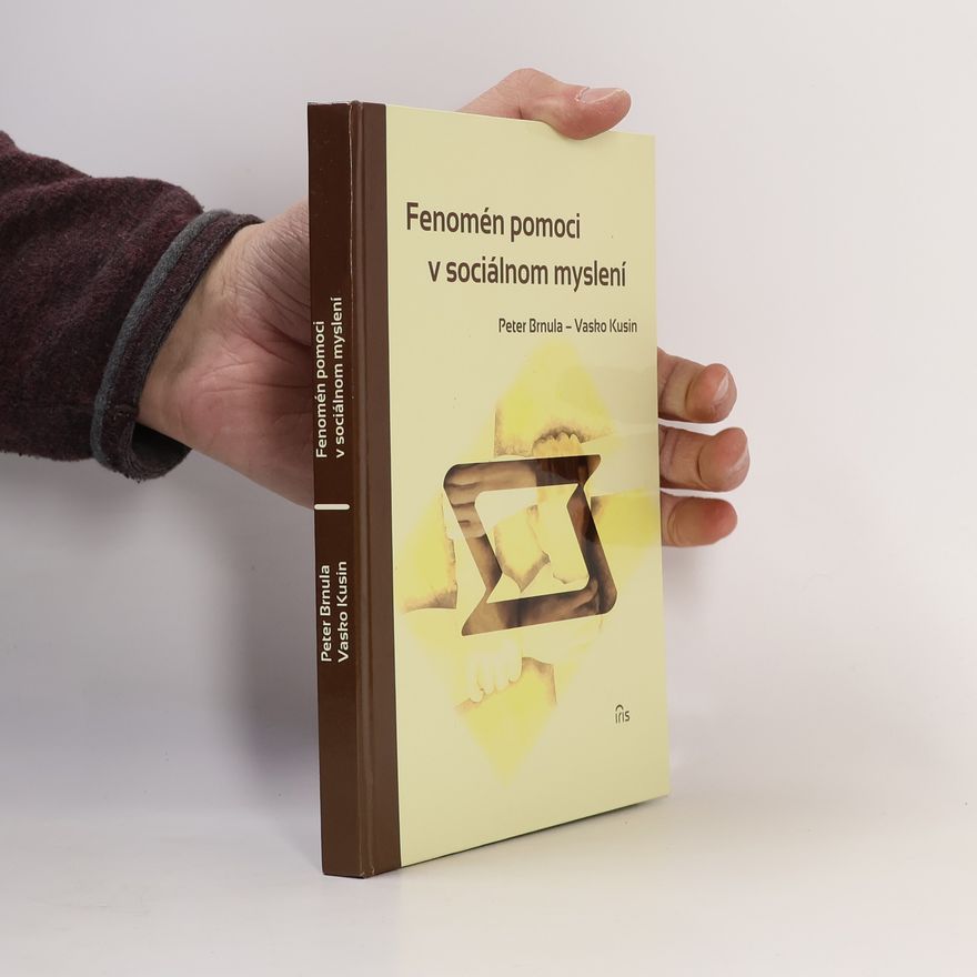 Vasko Kusin Fenomén pomoci v sociálnom myslení