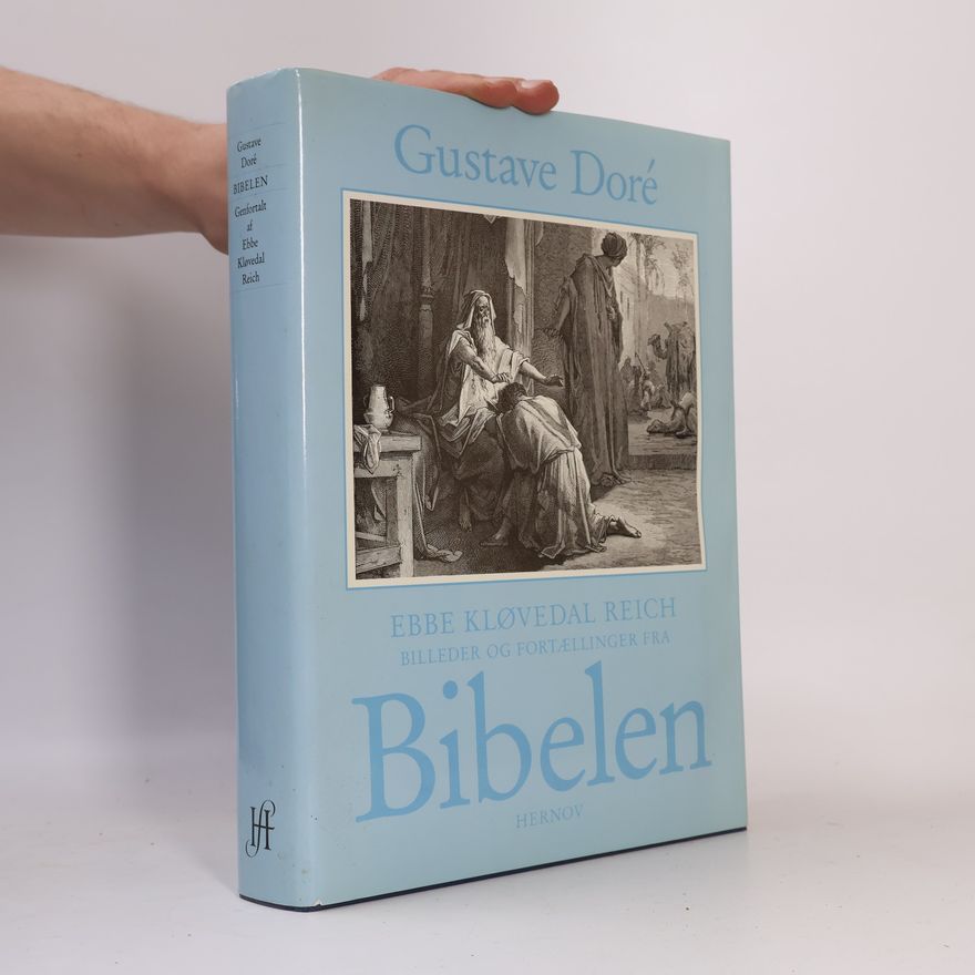 Ebbe Kløvedal Reich Billeder og fortællinger fra Bibelen