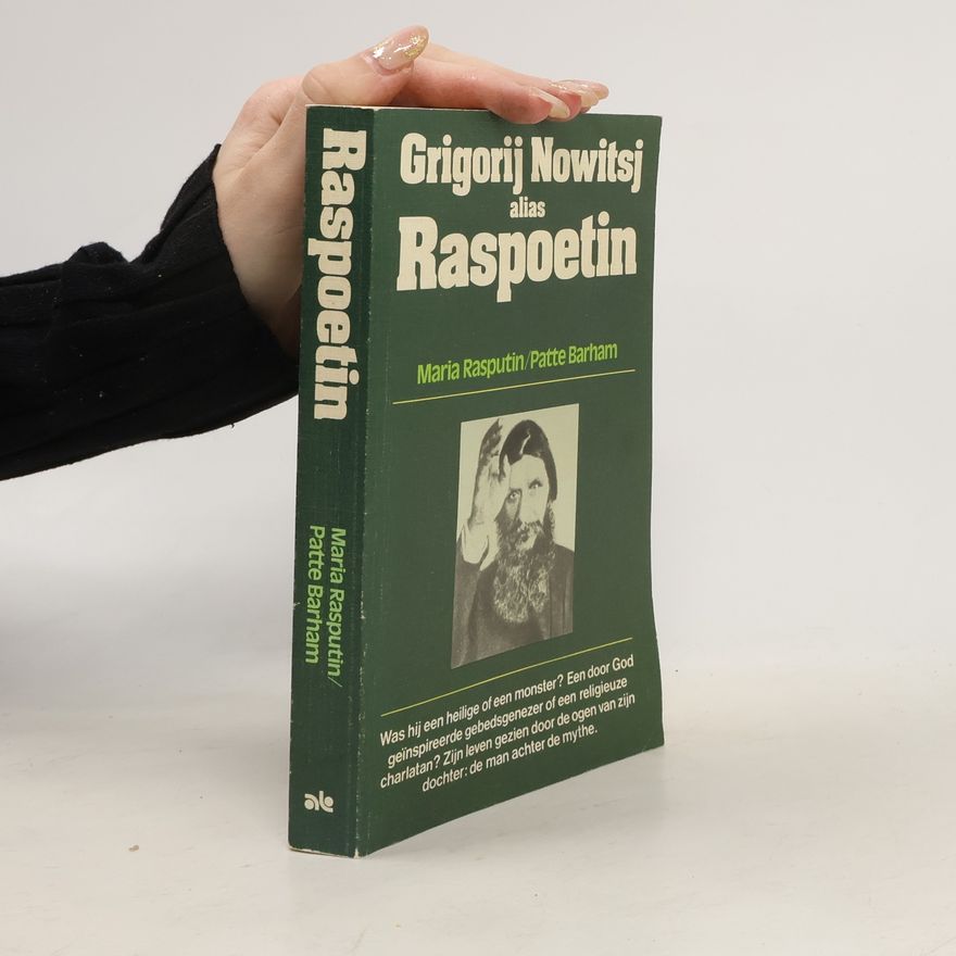 Maria Rasputin Grigorij Nowitsj alias Raspoetin