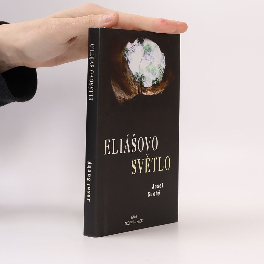 Josef Suchý Eliášovo světlo