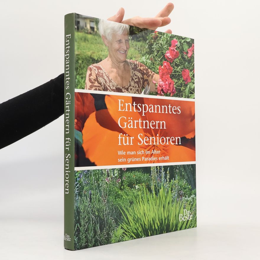 Patty Cassidy Entspanntes Gärtnern für Senioren