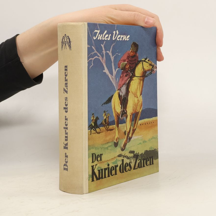 Jules Verne Der Kurier des Zaren