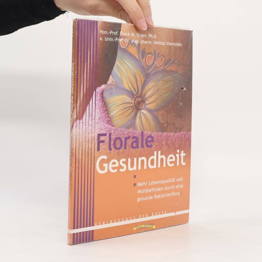Helmut Viernstein Florale Gesundheit