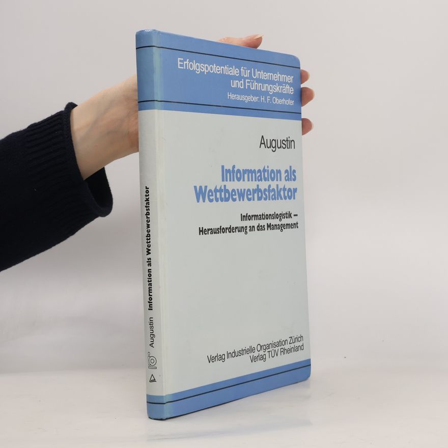 H. F. Oberhofer Information als Wettbewerbsfaktor