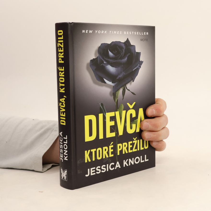 Jessica Knoll Dievča, ktoré prežilo