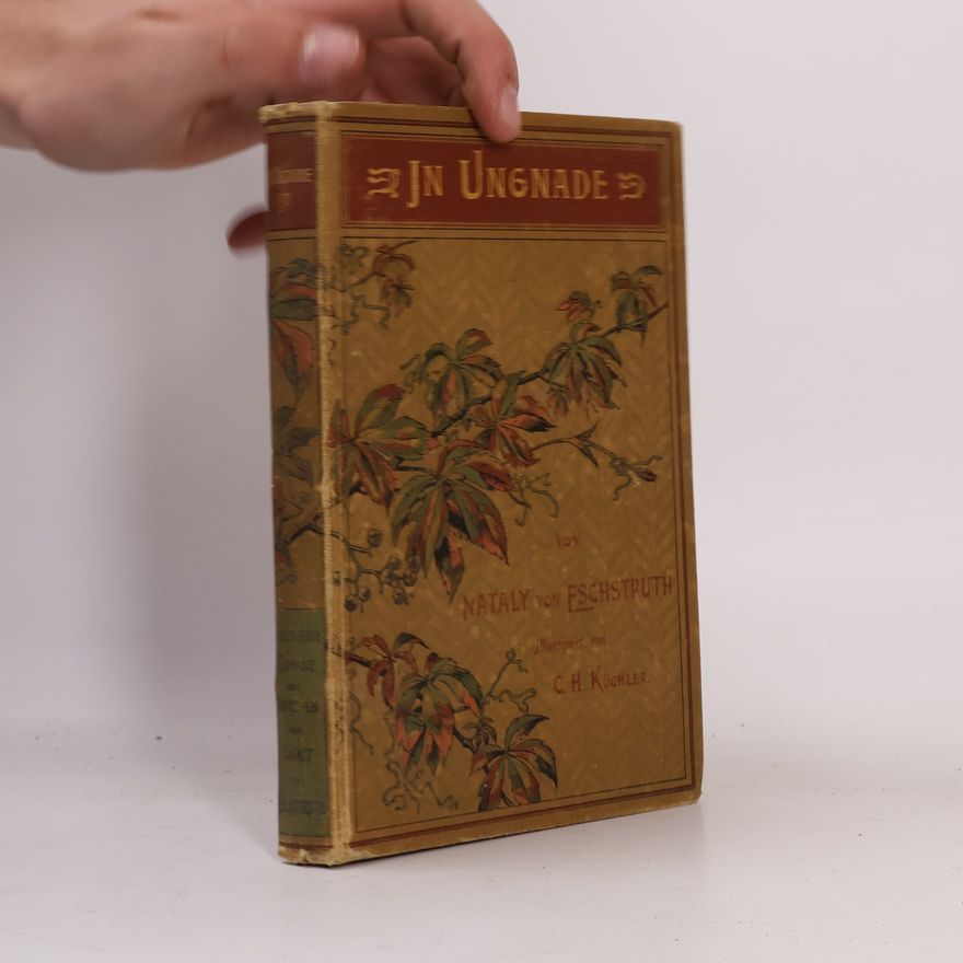 Nataly von Eschstruth In Ungnade I