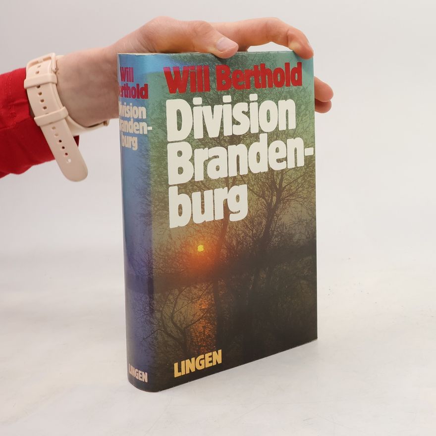 Will Berthold Division Brandenburg
