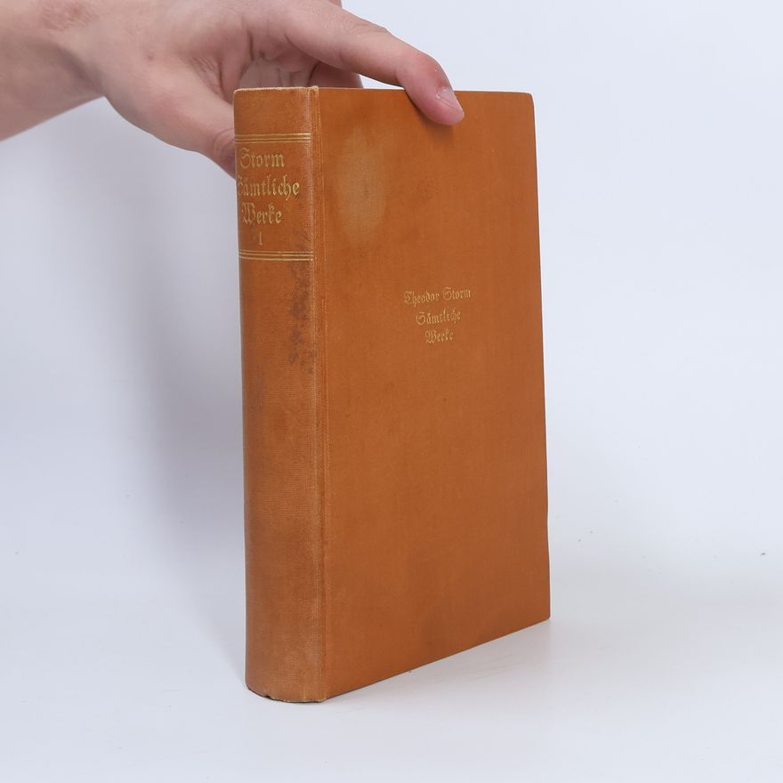 Theodor Storm Sämtliche Werke 1