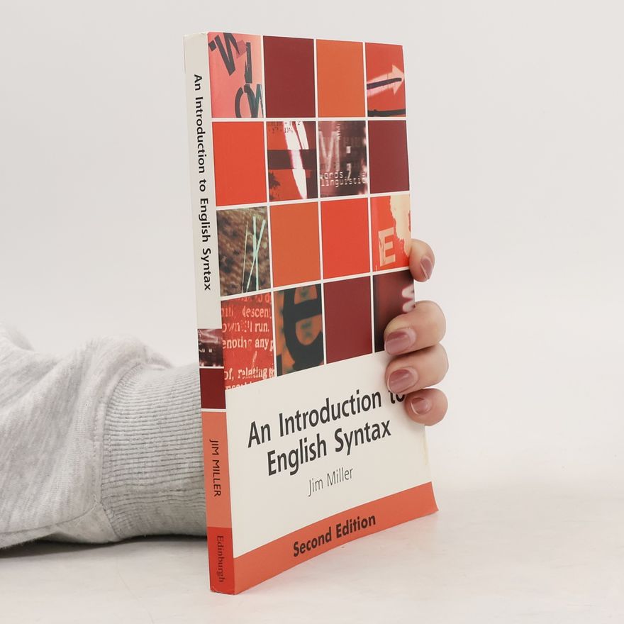 Jim Miller An Introduction to English Syntax - Second Edition