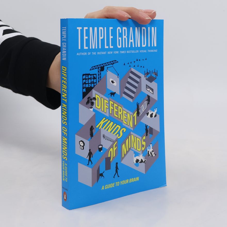 Temple Grandin Different Kinds of Minds