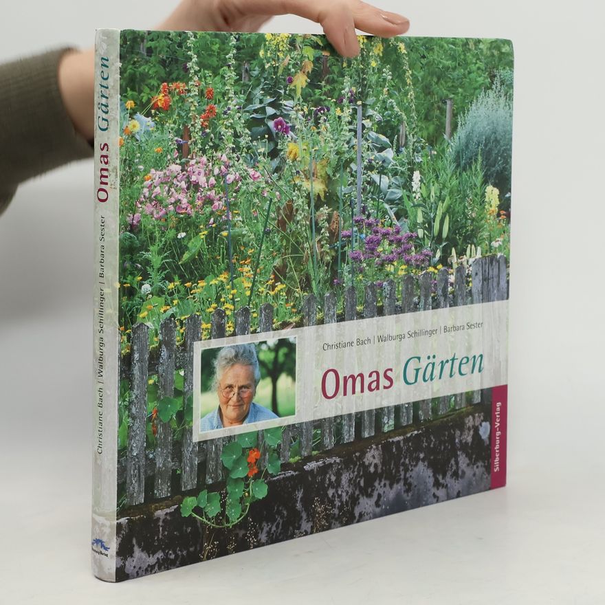 Barbara Sester Omas Gärten