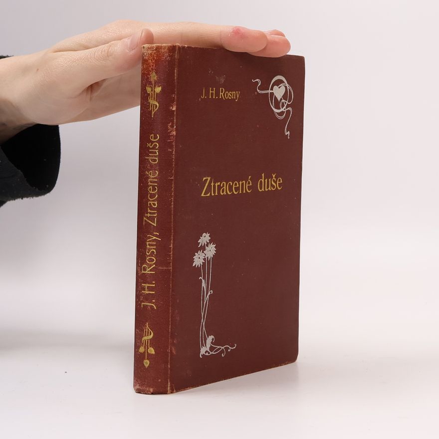 Rosny J. H. Ztracené duše