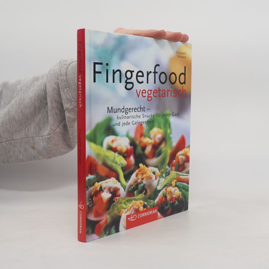 Elisabeth Schwarz Fingerfood vegetarisch