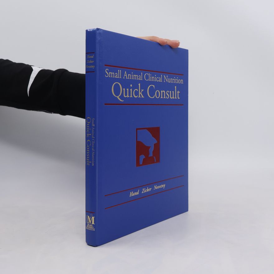 Steven C Zicker Small Animal Clinical Nutrition Quick Consult