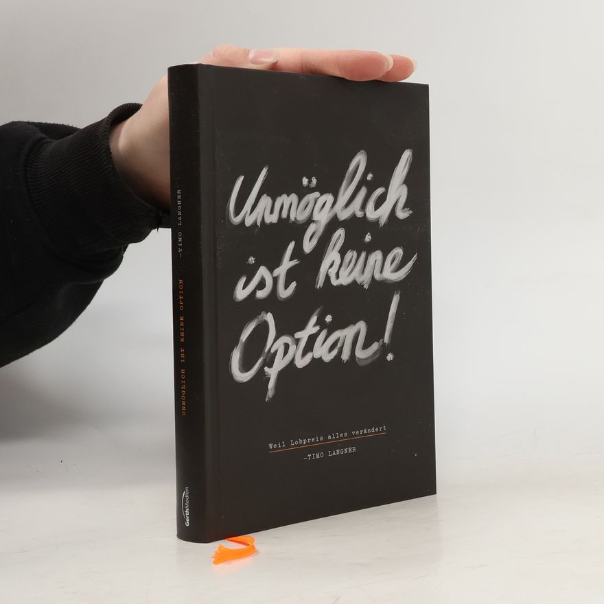 Timo Langner Unmöglich ist keine Option