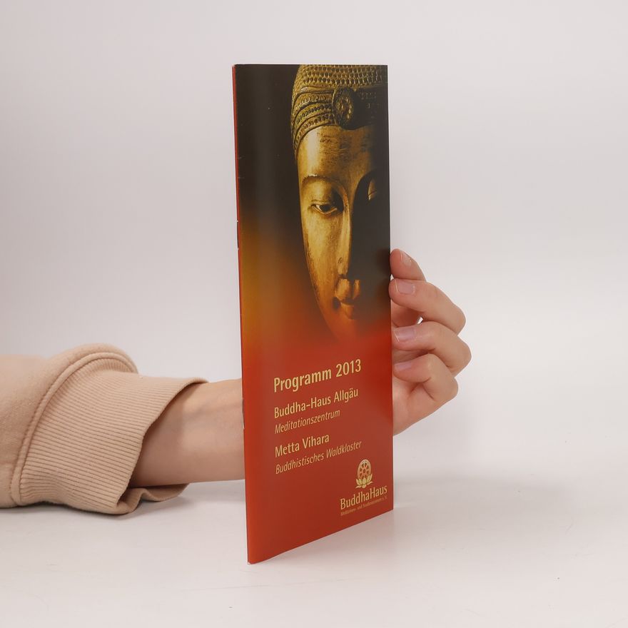 Kolektiv autorů Programm 2013. Buddha-Haus Allgäu
