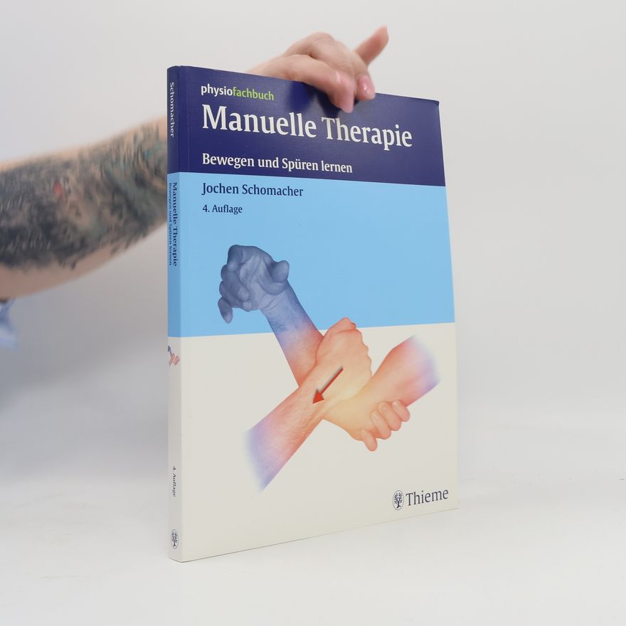 Jochen Schomacher Manuelle Therapie