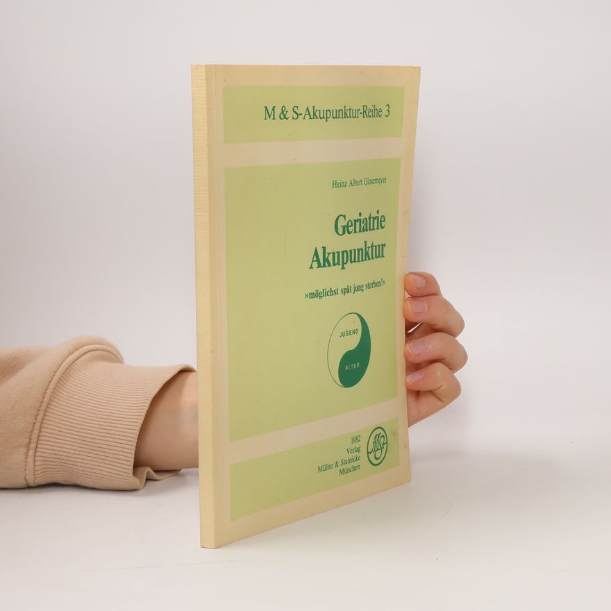 Heinz Albert Glosemeyer Geriatrie Akupunktur