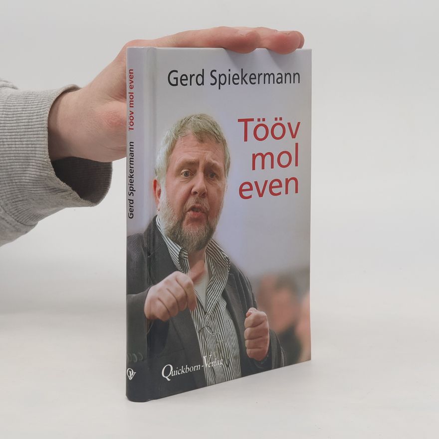 Gerd Spieckermann Tööv mol even