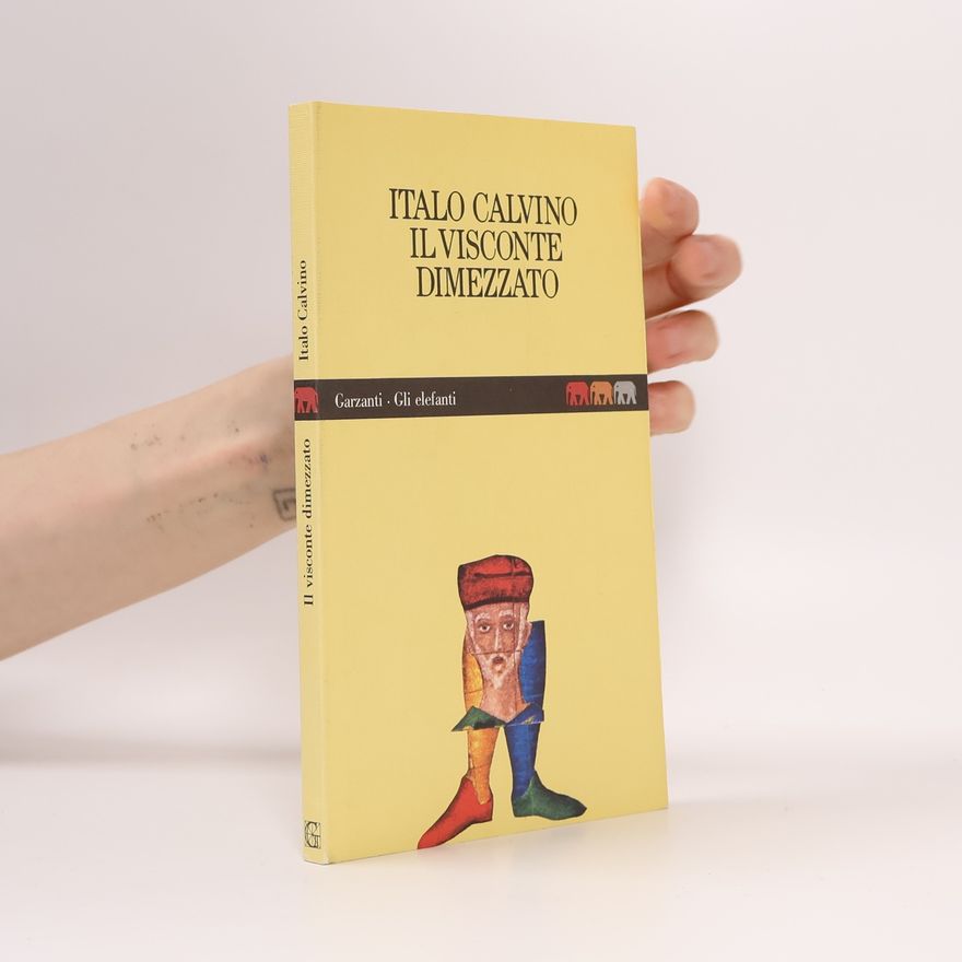 Italo Calvino Il visconte dimezzato