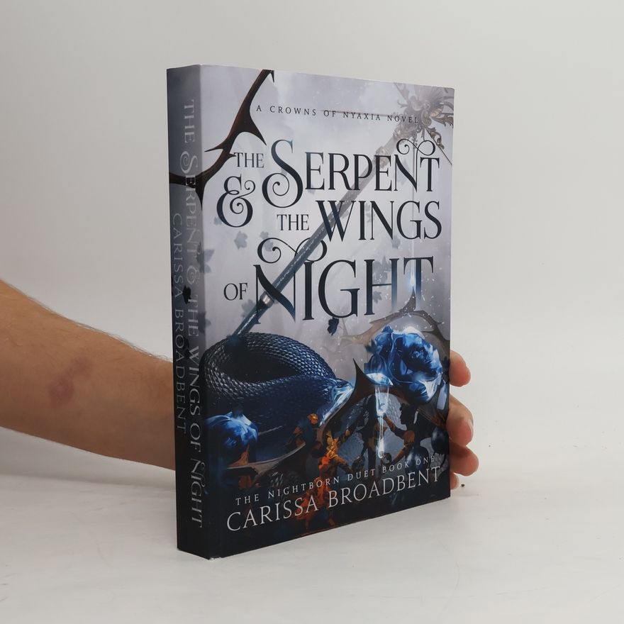 Carissa Broadbent The Serpent and the Wings of Night