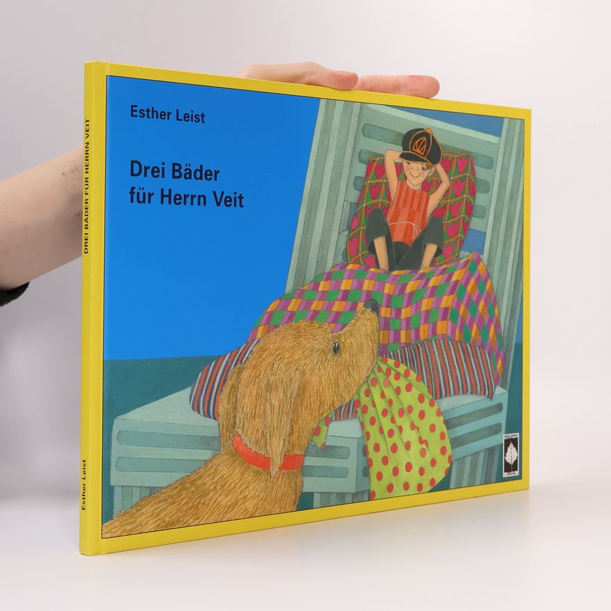 Esther Leist Drei Bäder für Herrn Veit