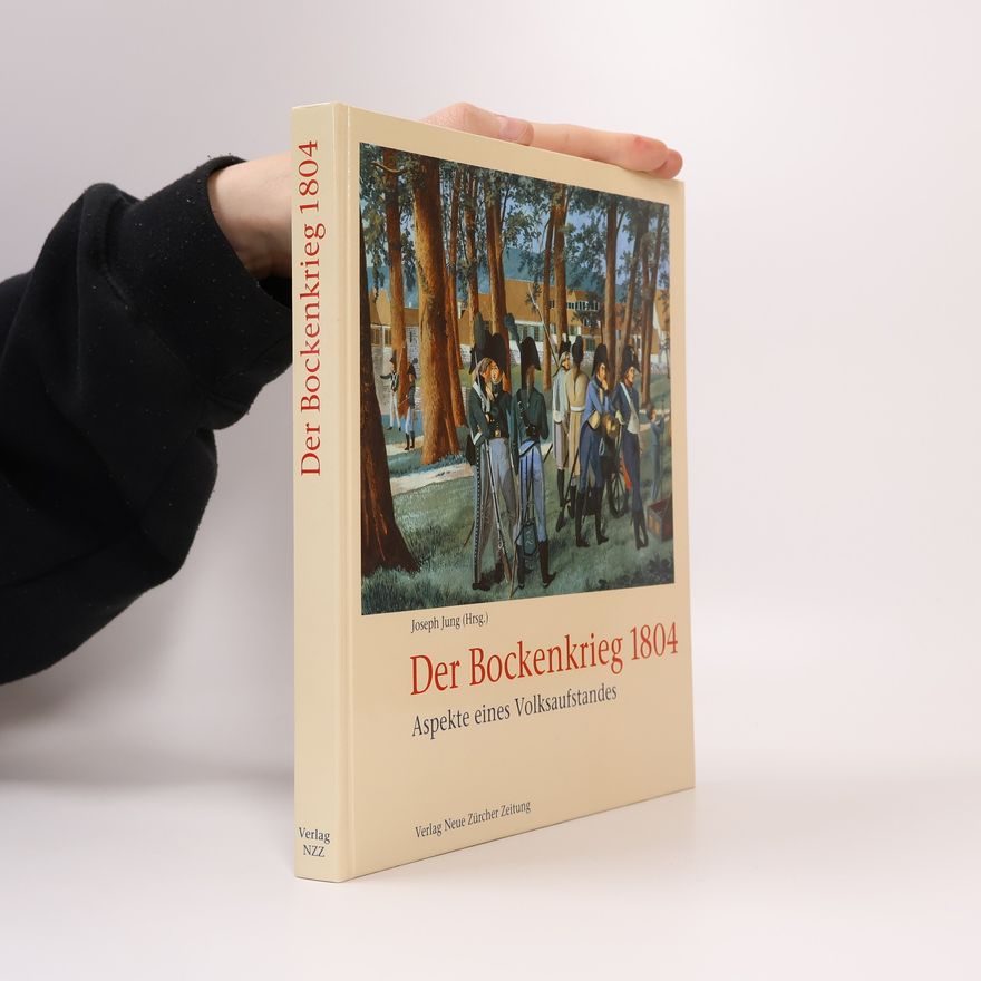 Joseph Jung Der Bockenkrieg 1804