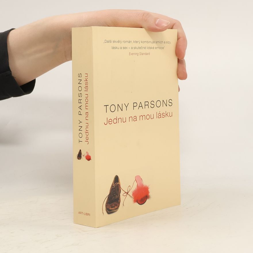 Tony Parsons Jednu na mou lásku