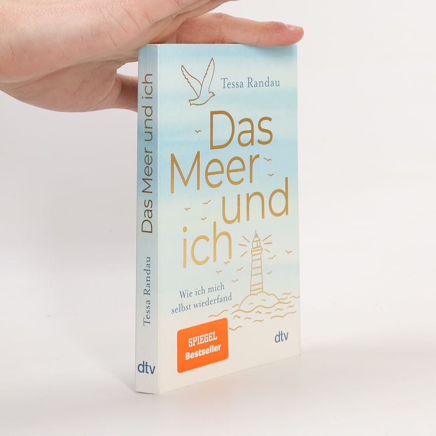 Tessa Randau Das Meer und ich