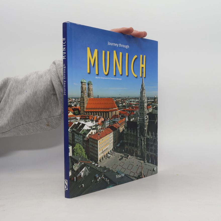 Martin Siepmann Journey Through Munich