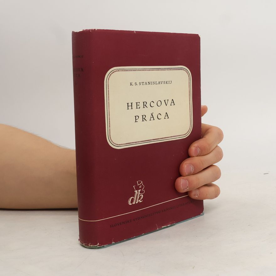Constantin Stanislavski Hercova práca I.