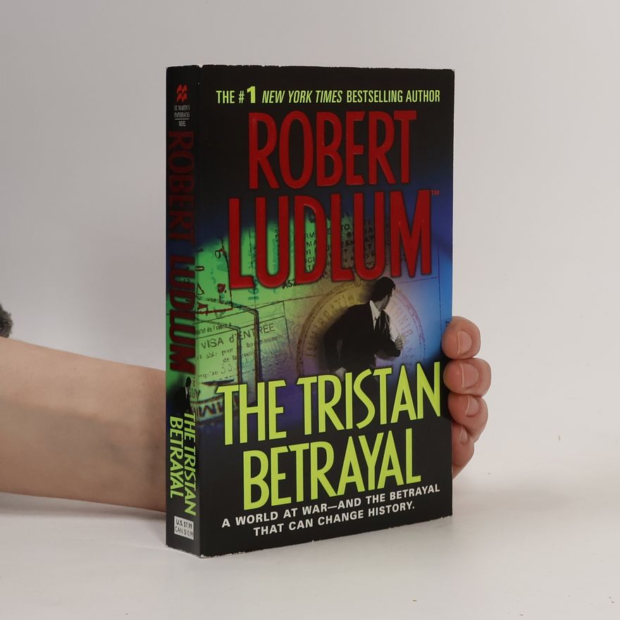 Robert Ludlum The Tristan betrayal