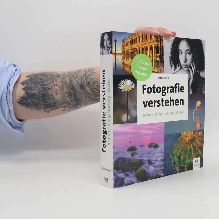 Marion Hogl Fotografie verstehen
