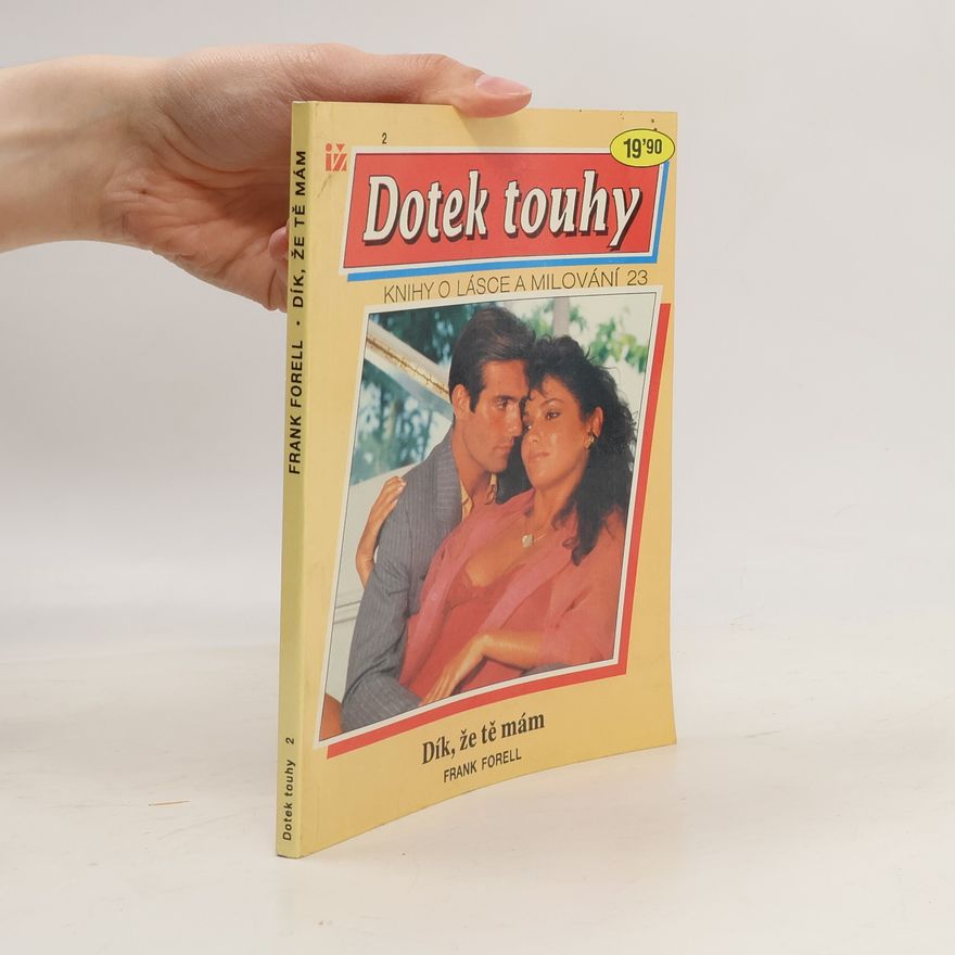 Frank Forell Dík, že tě mám
