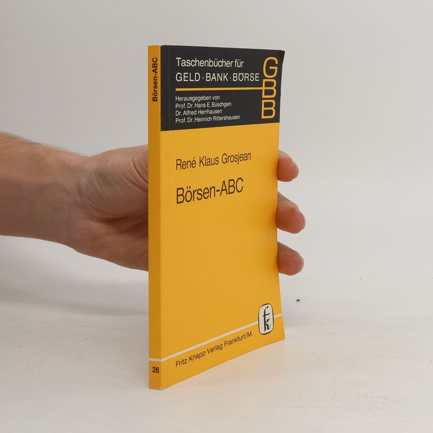Hans Büschgen Taschenbücher für Geld Bank Börse - 26: Börsen-ABC