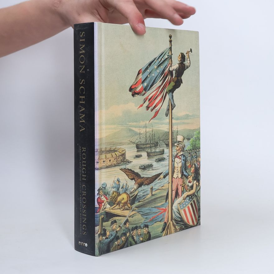 Simon Schama Rough Crossings