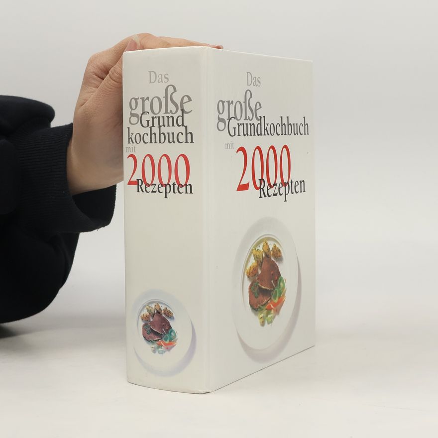 Autorenkollektiv Das große Grundkochbuch mit 2000 Rezepten