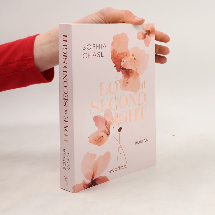 Sophia Chase Love at Second Sight