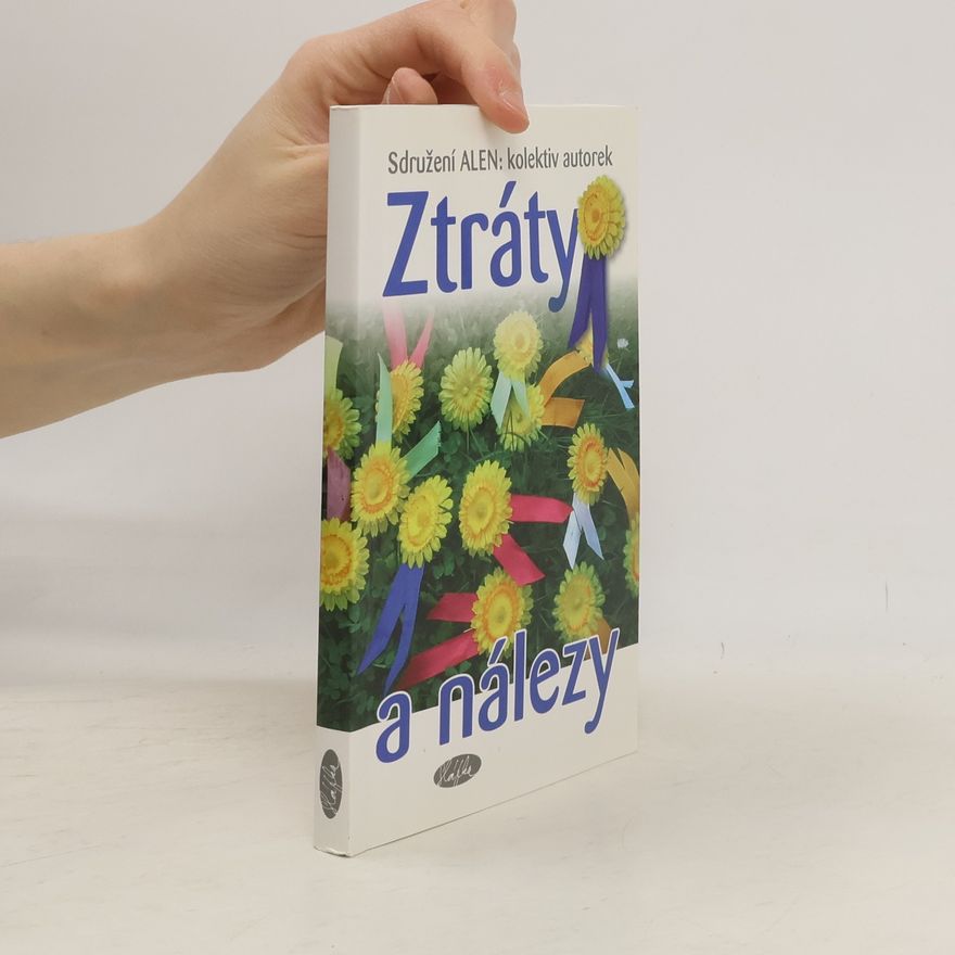 Autores varios Ztráty a nálezy