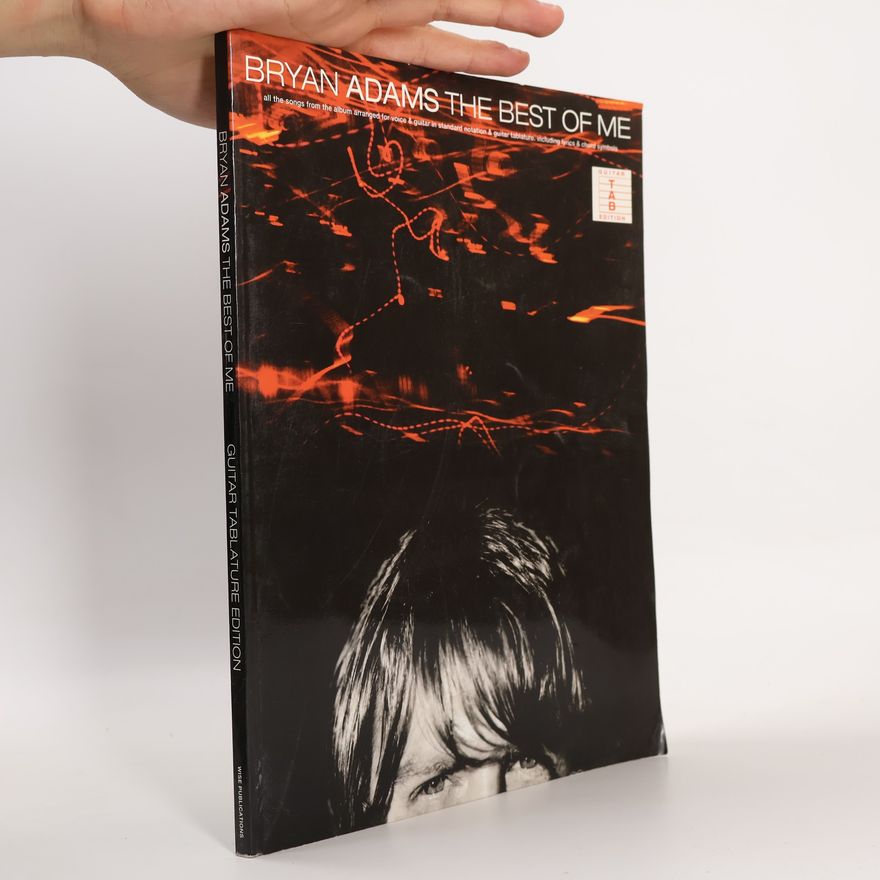 Adams Bryan The Best Of Me Bryan Adams