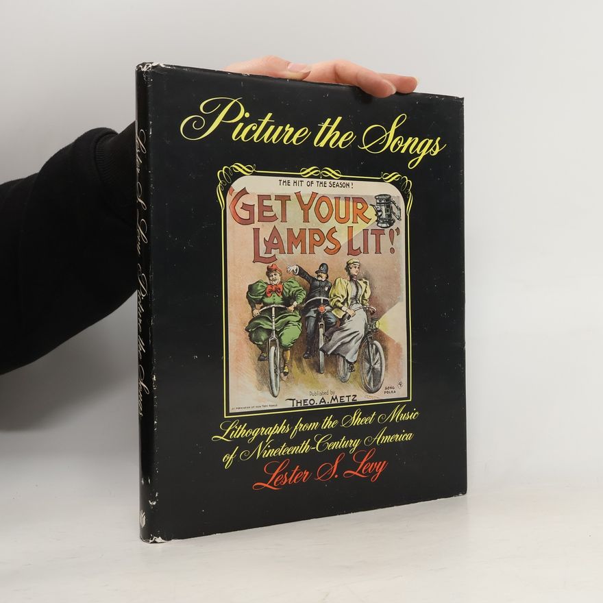 Lester S. Levy Picture the Songs