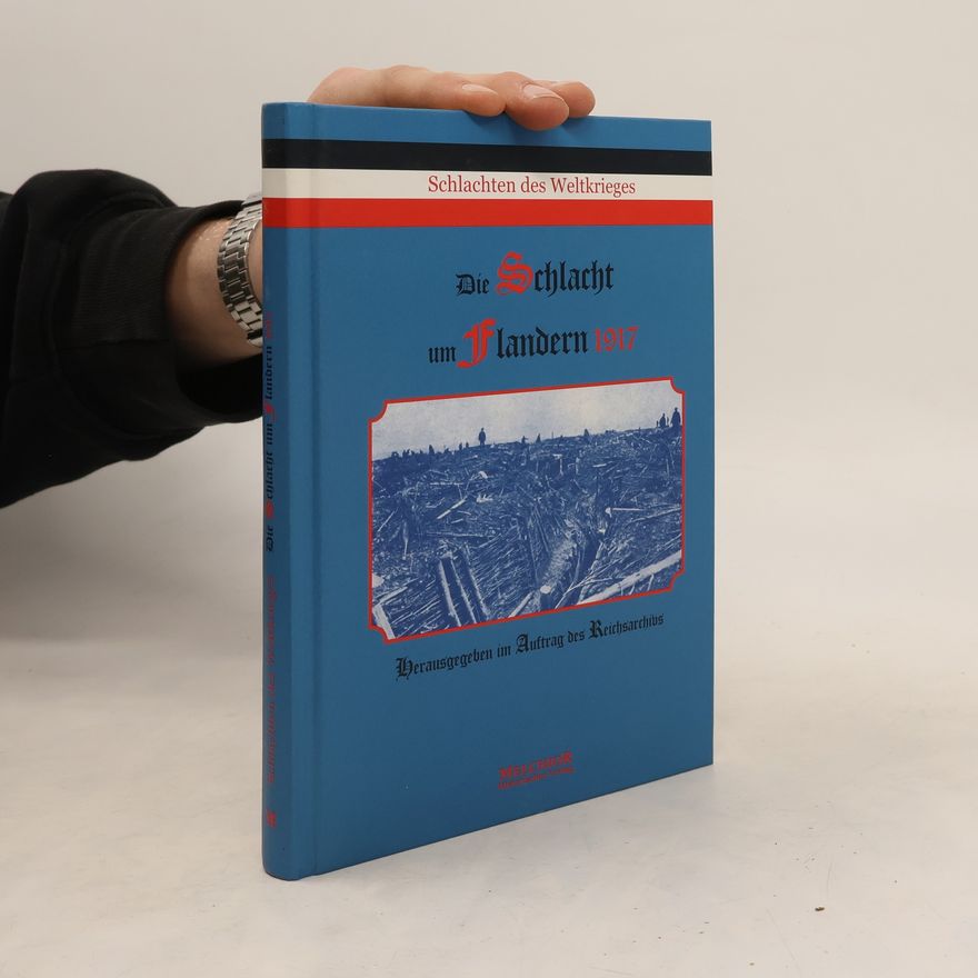 Autores varios Schlachten des Weltkrieges um Flandern 1917